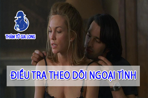 ĐIỀU TRA THEO DÕI NGOẠI TÌNH